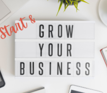 Start and Grow Your Business